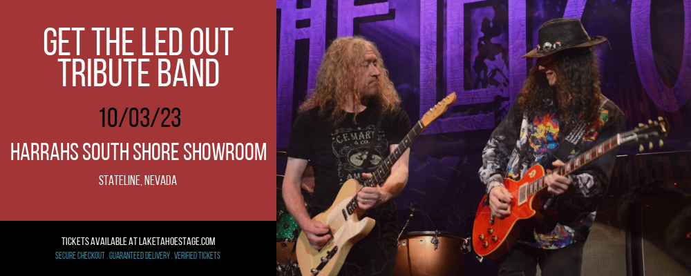 Get The Led Out - Tribute Band at Harrahs South Shore Showroom