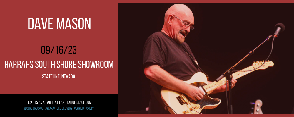 Dave Mason at Harrahs South Shore Showroom